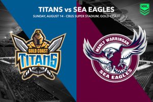 Gold Coast v Manly preview