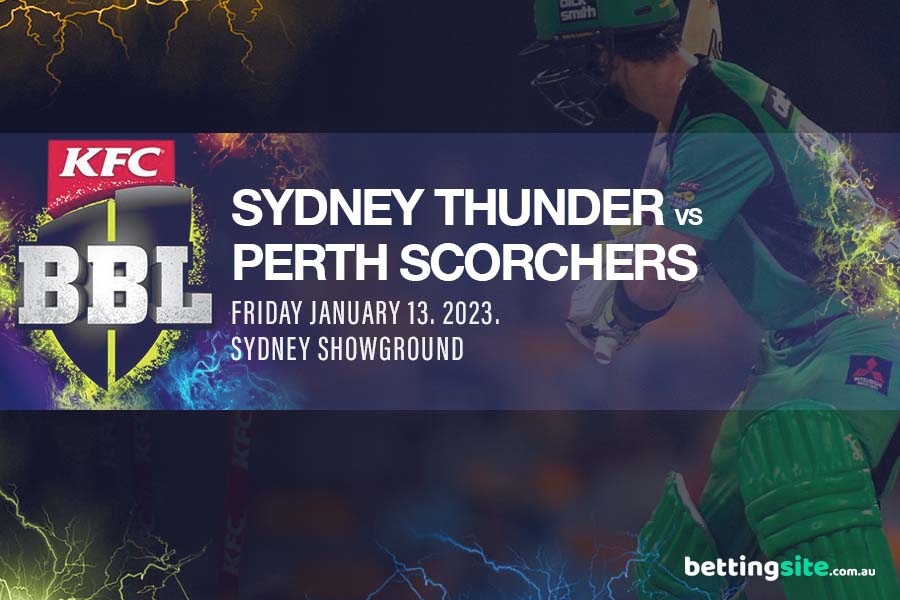 Kiat Sydney Thunder vs Perth Scorchers BBL