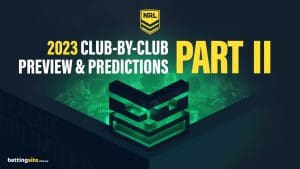 NRL 2023 club-by-club preview - Part 2