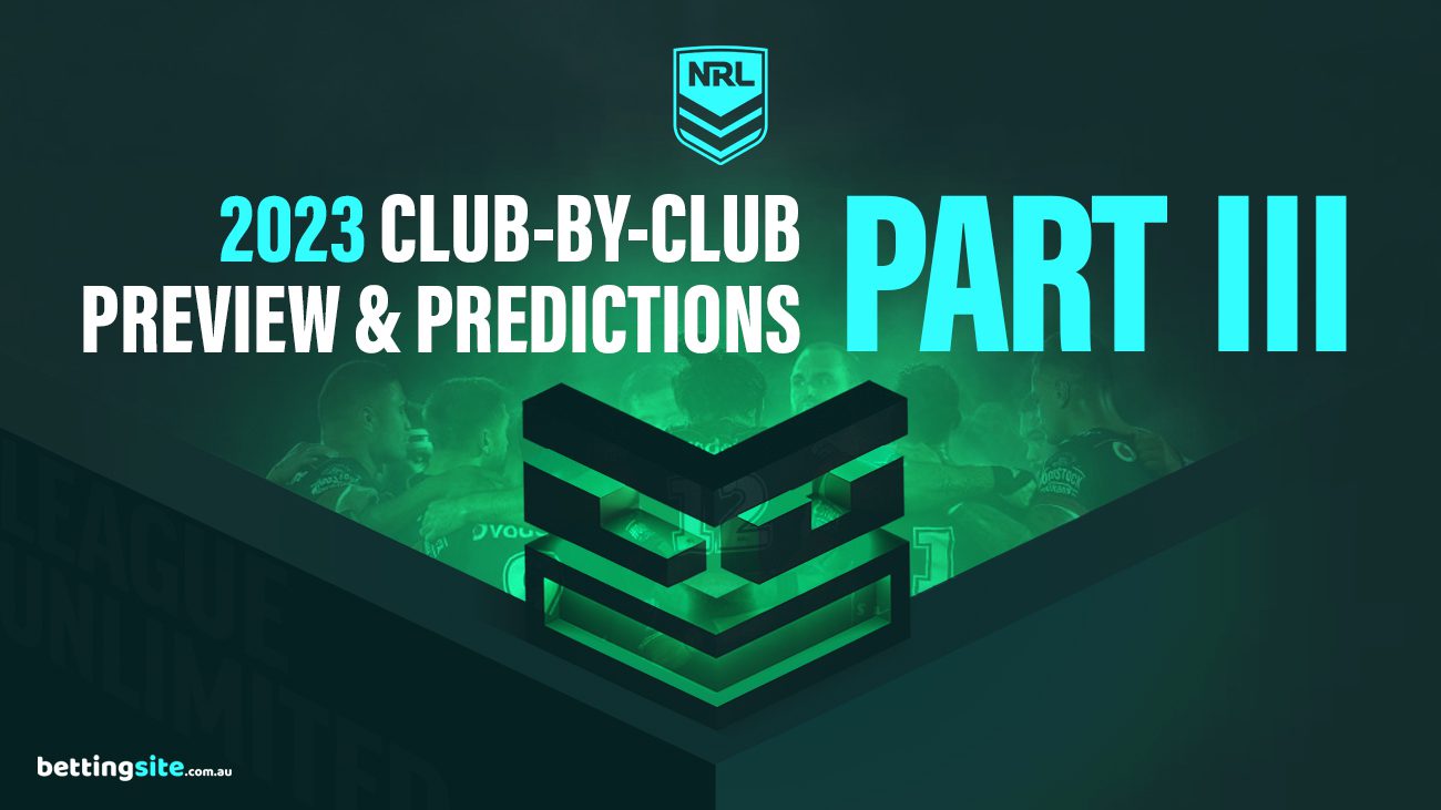 NRL club-by-club preview & betting predictions