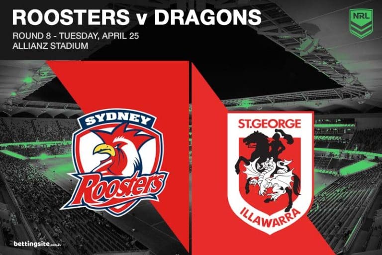 Sydney Roosters v St George Dragons ANZAC Day Betting Tips | 25/4