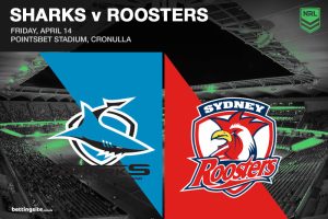 Cronulla Sharks v Sydney Roosters betting preview