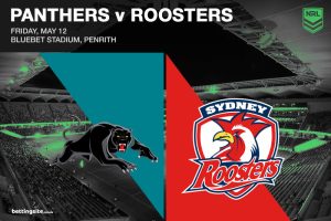 Penrith Panthers v Sydney Roosters NRL betting preview
