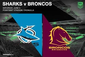 Sharks v Broncos NRL R14 preview