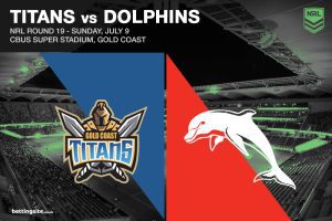 Gold COast Titans v Redcliffe Dolphins betting and tips