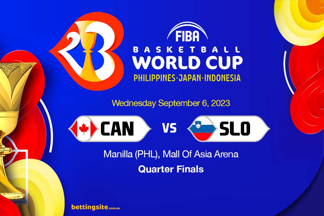 Canada vs Slovenia FIBA World CUp Quarter Finals BS