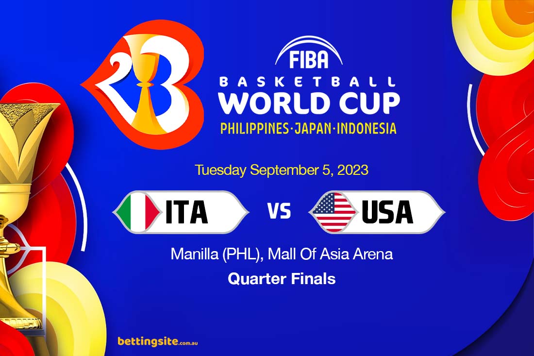 Italy vs USA FIba Quarter Finals Preview & Tips