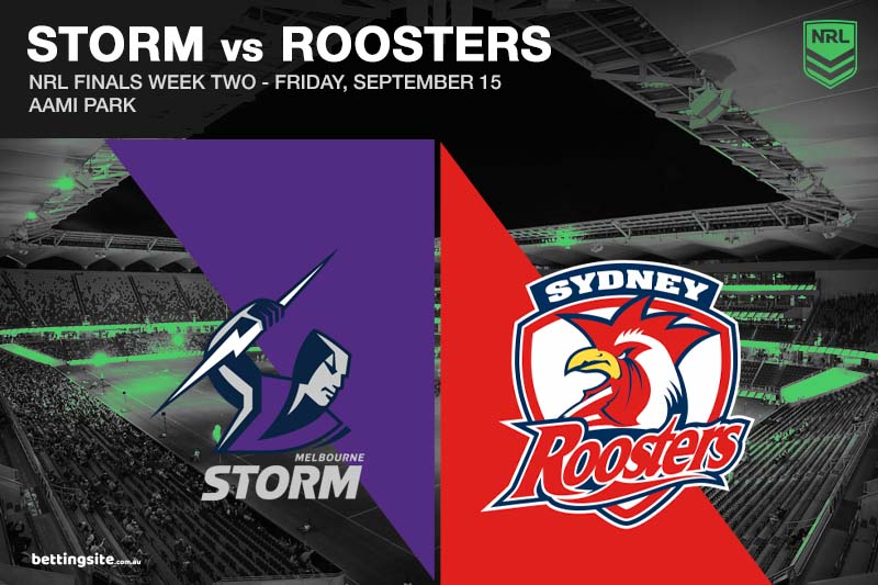 Melbourne Storm vs Sydney Roosters NRL Finals Week 2