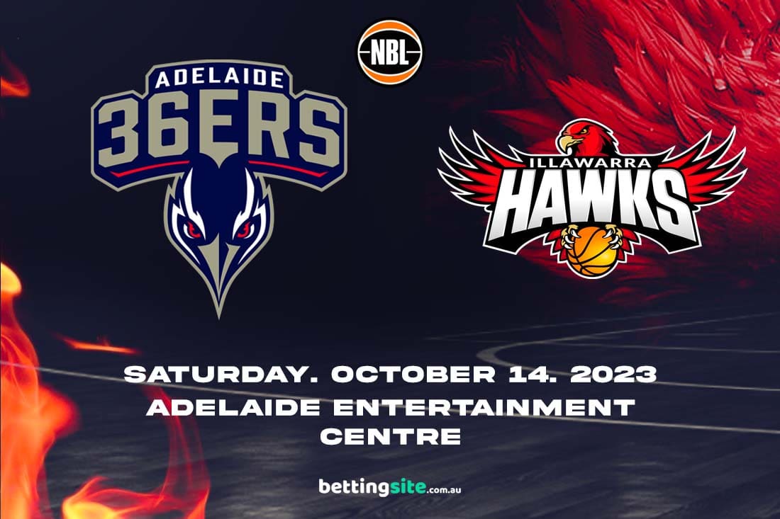 Adelaide 36ers Vs Illawarra Hawks NBL Tips & Top Bets | 14/10/23