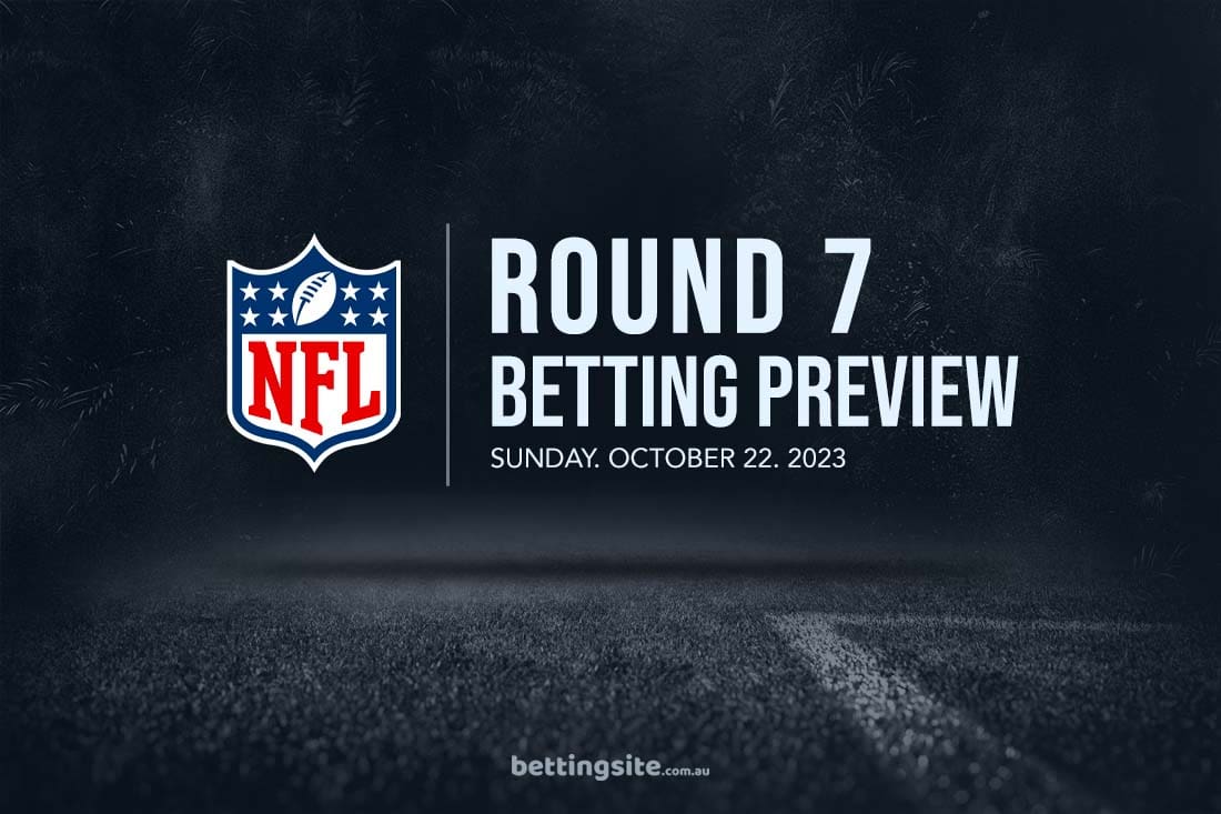 NFL Sunday Betting Tips & Preview | NFL Week 7 | 22/10/23