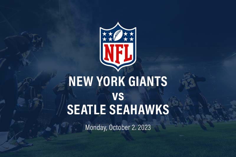 Seattle Seahawks vs New York Giants: Monday Night Football Matchup