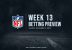 NFL Week 13 betting preview