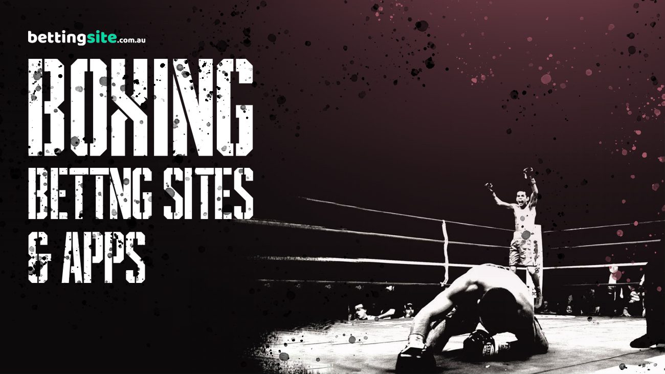 Boxing betting sites & apps 2024