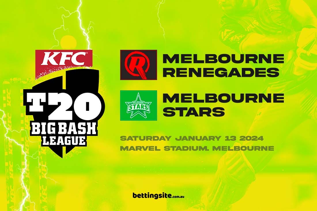 BBL13 Preview: Melbourne Renegades V Melbourne Stars Tips | 13/1