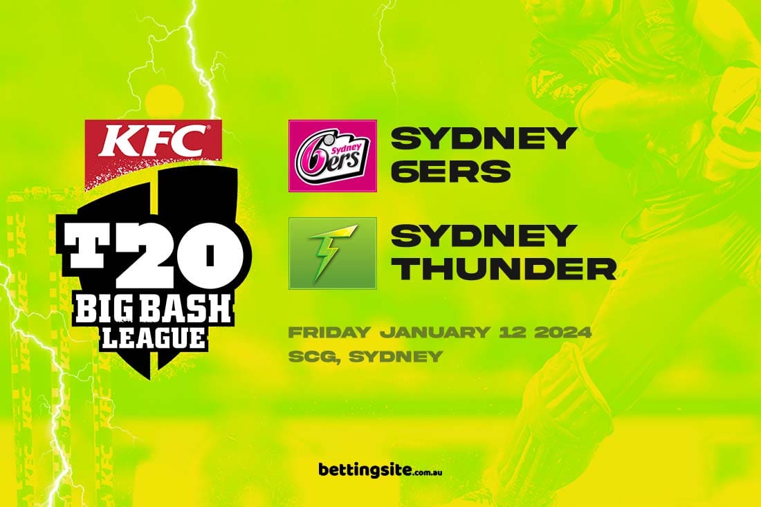 BBL Preview Sydney Sixers v Sydney Thunder Cricket Tips 12/1