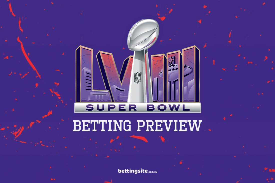 Super Bowl Betting preview 2024
