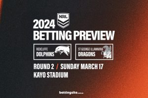 Dolphins Dragons NRL Round 2 Betting