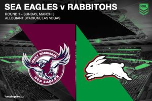 Sea Eagles v Rabbitohs NRL tips