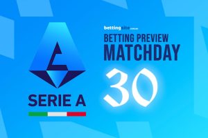 Serie A Matchday 30 betting preview