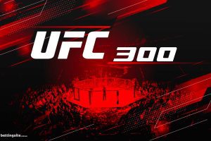 UFC 300 Fight Predicitons And Betting Tips