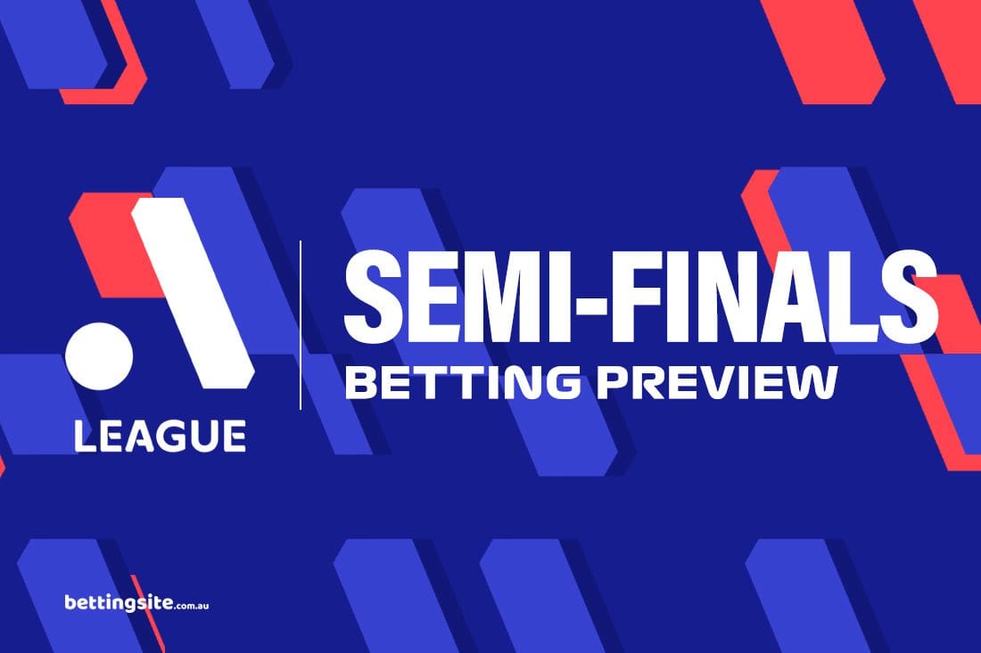 A League Semi Finals Betting preview