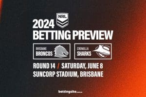 Brisbane Broncos v Cronulla Sharks NRL R14 tips - June 8, 2024