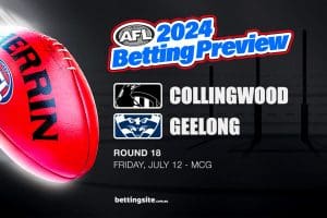 Collingwood v Geelong AFL R18 betting tips