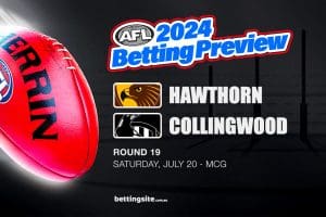 Hawthorn v Collingwood AFL betting tips - Round 19, 2024