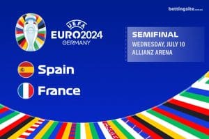 Spain v France EURO 2024 betting preview
