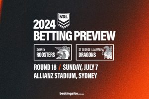 Roosters v Dragons NRL betting preview - Round 18, 2024