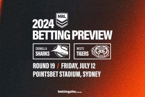 Cronulla Sharks v Wests Tigers NRL R19 betting tips