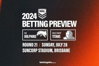 Dolphins v Titans NRL Round 21 betting tips