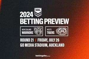 NZ Warriors v Wests Tigers NRL betting tips - Round 21, 2024