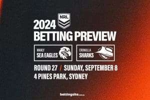 Manly Sea Eagles v Cronulla Sharks NRL betting tips - Round 27, 2024