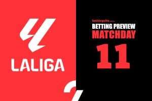 La Liga betting tips - Matchday 11 preview