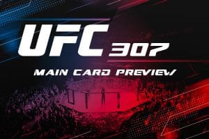 UFC 307 main card betting tips